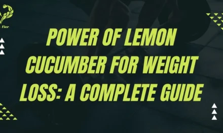 Power of Lemon Cucumber for Weight Loss: A Complete Guide